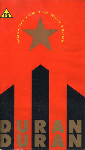 Duran Duran : Working for the Skin Trade